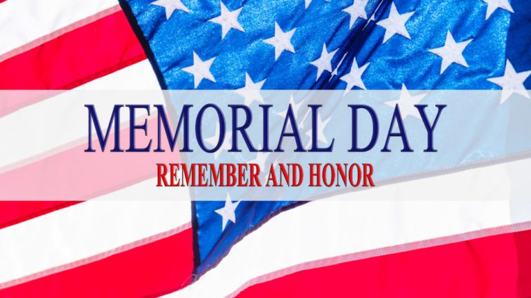 Memorial Day: Honoring Fallen Heroes